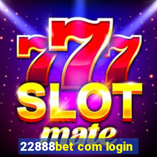 22888bet com login